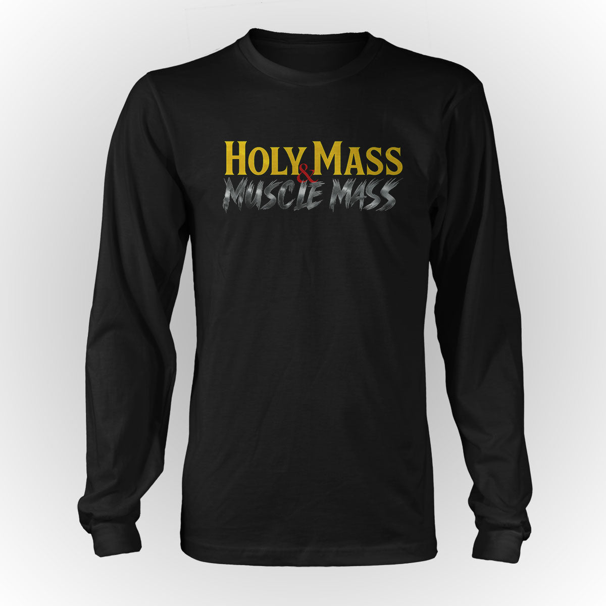 Holy Mass & Muscle Mass